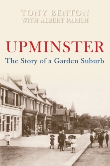 Image for Upminster: the story of a garden suburb