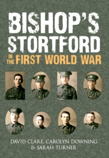 Image for Bishop's Stortford in the First World War
