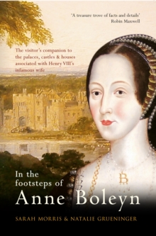 Image for In the footsteps of Anne Boleyn