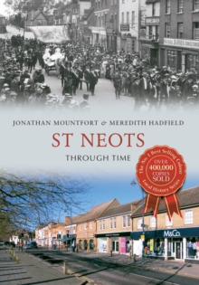 Image for St Neots Through Time