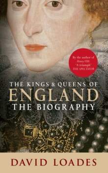 Image for The kings & queens of England  : the biography