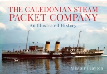 Image for Caledonian Steam Packet Company Ltd: an illustrated history