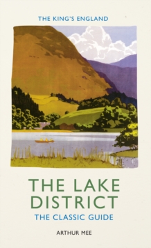 Image for The King's England: The Lake District