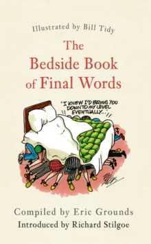 Image for The bedside book of final words