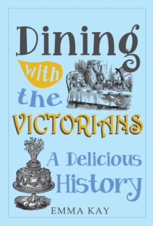 Image for Dining with the Victorians