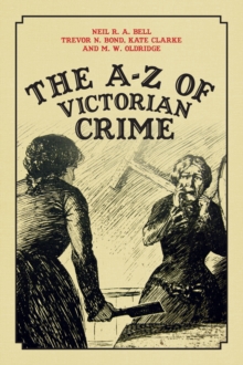 Image for The A-Z of Victorian crime