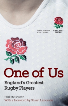 Image for One of us  : England's greatest rugby players