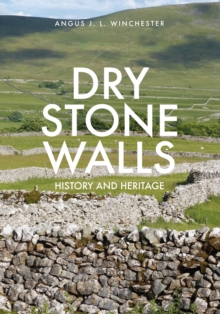 Image for Dry stone walls  : history and heritage