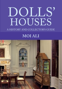Image for Dolls' houses: a history and collector's guide