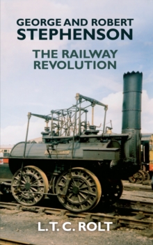 Image for George and Robert Stephenson  : the railway revolution