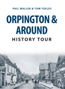 Image for Orpington history tour