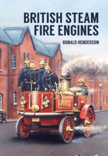 Image for British Steam Fire Engines