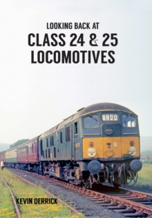 Image for Looking back at Class 24 & 25 locomotives