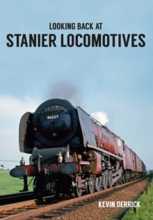 Image for Looking Back At Stanier Locomotives