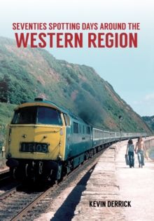 Image for Seventies spotting days around the Western region