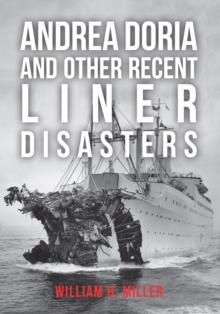 Image for Andrea Doria and other recent liner disasters