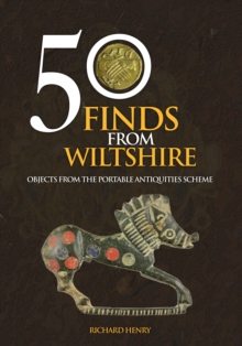 Image for 50 Finds From Wiltshire