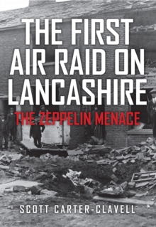 Image for The First Air Raid on Lancashire