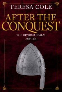 Image for After the Conquest: the divided realm 1066-1135