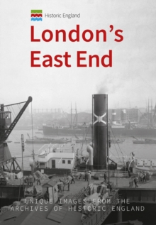 Image for Historic England: London's East End