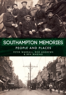 Image for Southampton memories: people and places