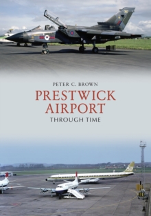 Image for Prestwick airport through time