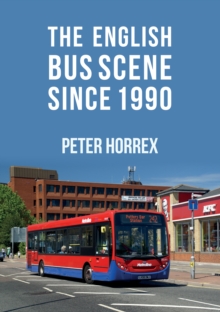 English Bus Scene Since 1990