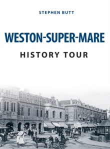 Weston-Super-Mare History Tour