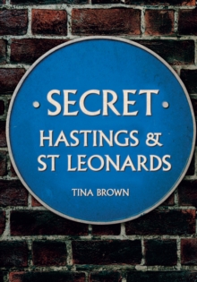 Image for Secret Hastings & St Leonards