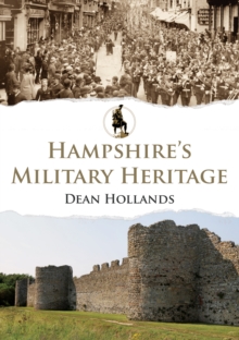 Image for Hampshire's military heritage