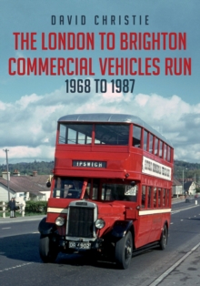 Image for The London to Brighton commercial vehicles run: 1968 to 1987
