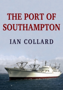 Image for The port of Southampton