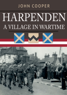 Image for Harpenden: A Village in Wartime
