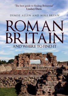 Image for Roman Britain and Where to Find It