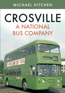 Image for Crosville: A National Bus Company