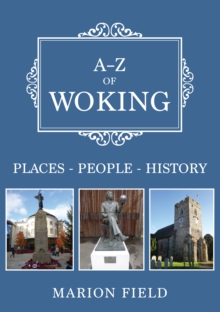 A-Z of Woking