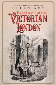 Image for Everyday life in Victorian London