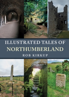 Image for Illustrated Tales of Northumberland