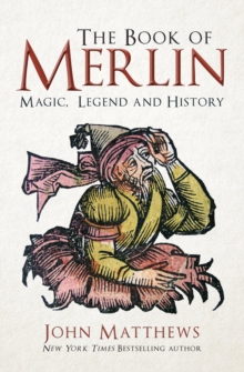 Image for The book of Merlin  : magic, legend and history