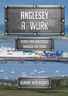 Image for Anglesey at Work