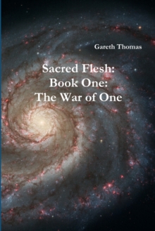 Image for Sacred Flesh Book One : The War of One