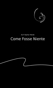 Image for Come fosse niente