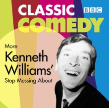 Image for More Kenneth Williams' Stop Messing About