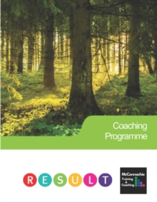 Image for RESULT Coaching: The way to coach yourself and others
