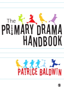 Image for The practical primary drama handbook