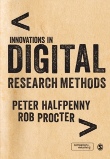 Innovations in Digital Research Methods