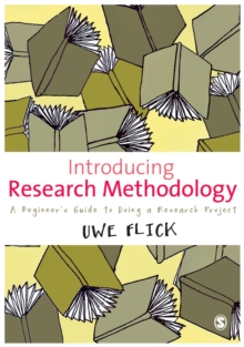 Image for Introducing research methodology: a beginner's guide to doing a research project