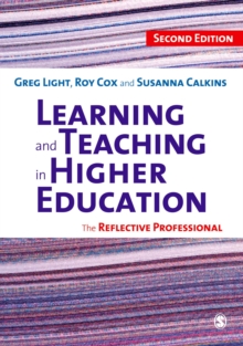 Image for Learning and teaching in higher education: the reflective professional.