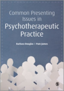Image for Common presenting issues in psychotherapeutic practice