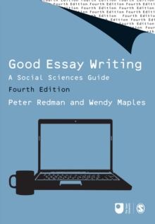 Image for Good Essay Writing: A Social Sciences Guide